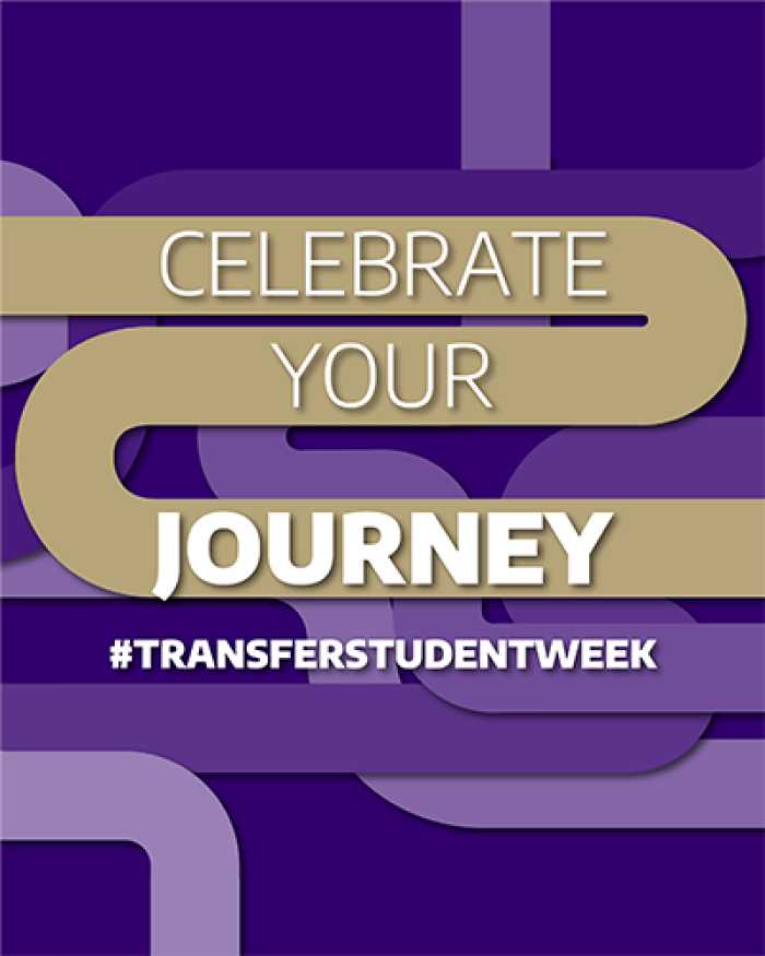 Celebrate your journey, #TransferStudentWeek